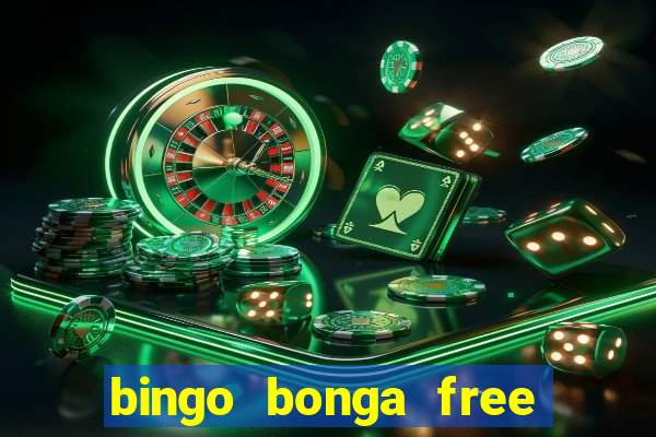 bingo bonga free spins no deposit