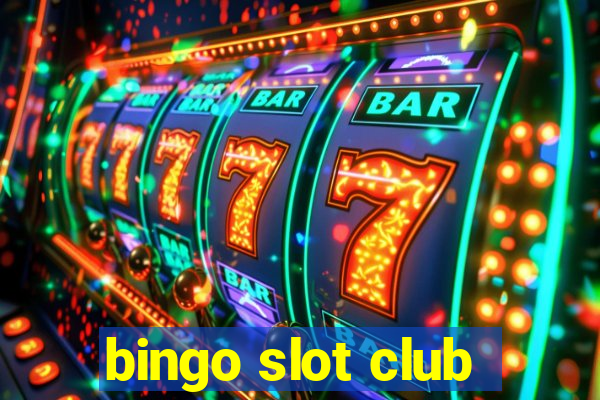 bingo slot club