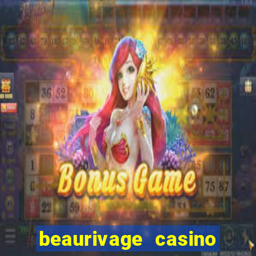 beaurivage casino in biloxi