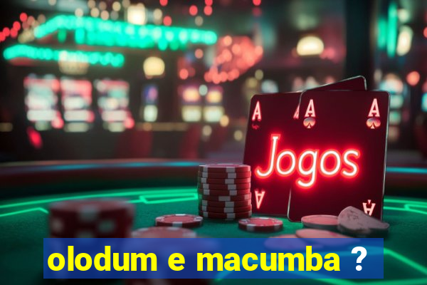 olodum e macumba ?