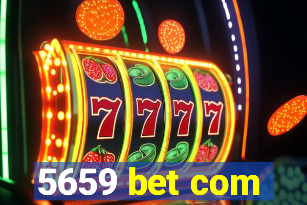 5659 bet com