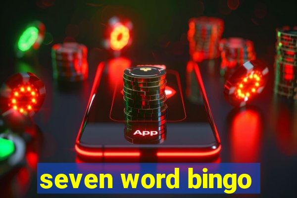 seven word bingo