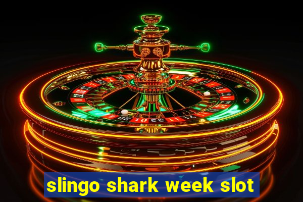 slingo shark week slot