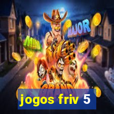 jogos friv 5