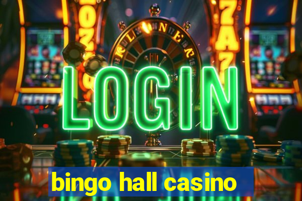 bingo hall casino