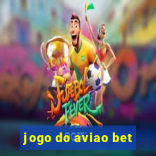 jogo do aviao bet