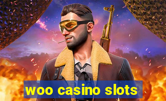 woo casino slots