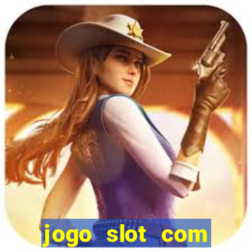 jogo slot com bonus gratis