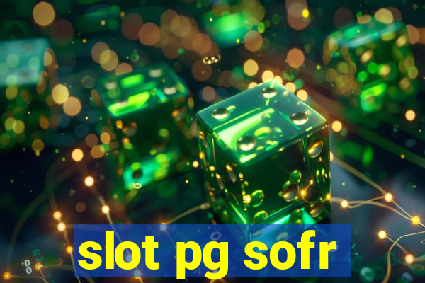 slot pg sofr