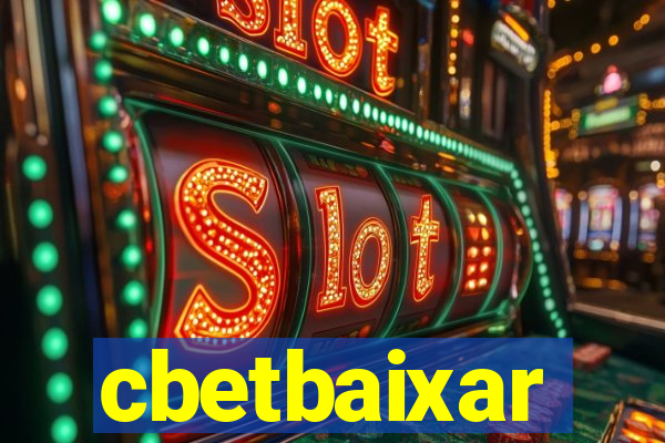 cbetbaixar