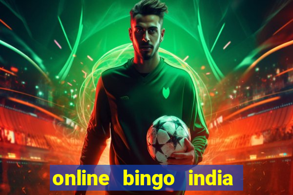 online bingo india real money