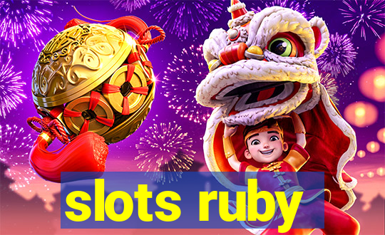 slots ruby