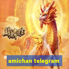 amichan telegram