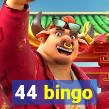 44 bingo