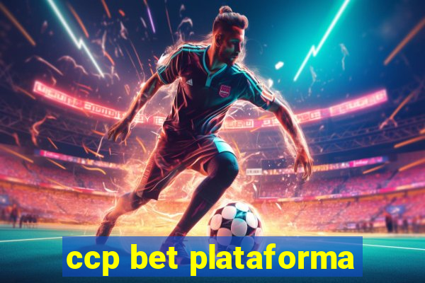 ccp bet plataforma