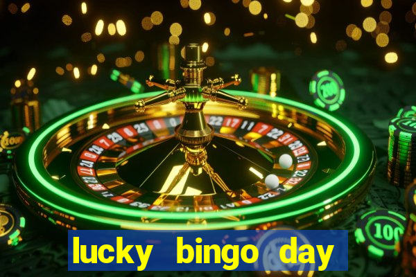 lucky bingo day paga mesmo