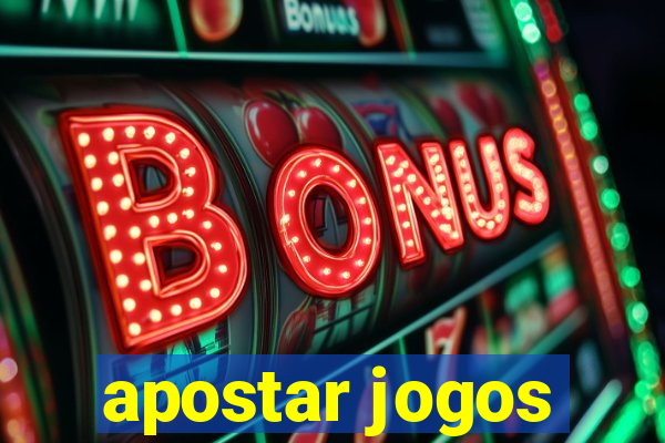 apostar jogos