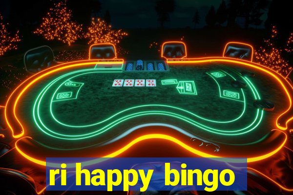 ri happy bingo