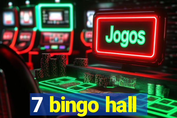 7 bingo hall