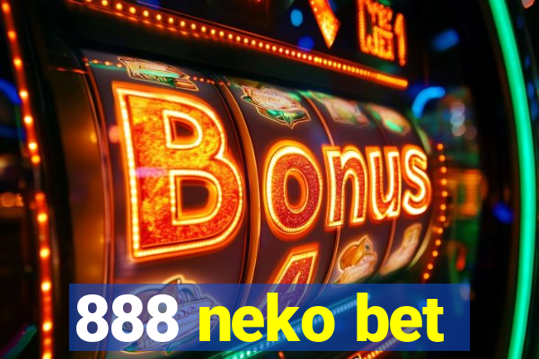 888 neko bet