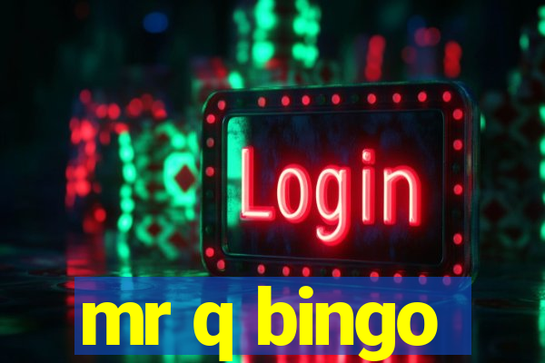 mr q bingo