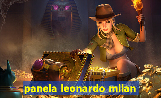 panela leonardo milan