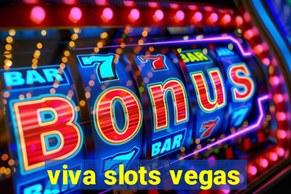 viva slots vegas