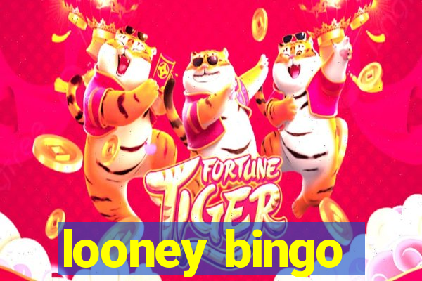 looney bingo