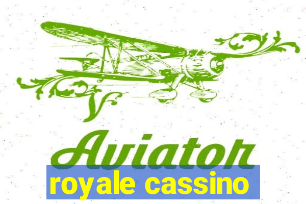 royale cassino