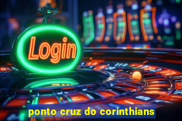 ponto cruz do corinthians