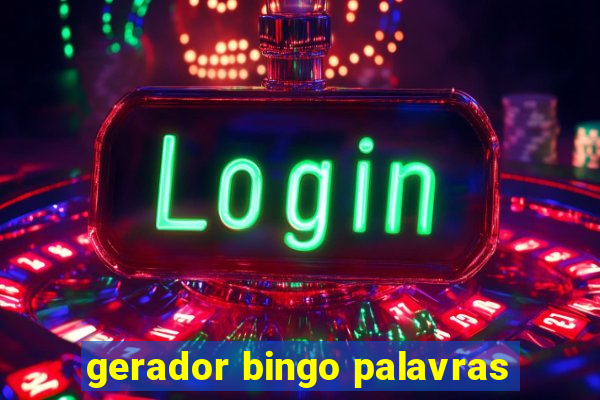 gerador bingo palavras