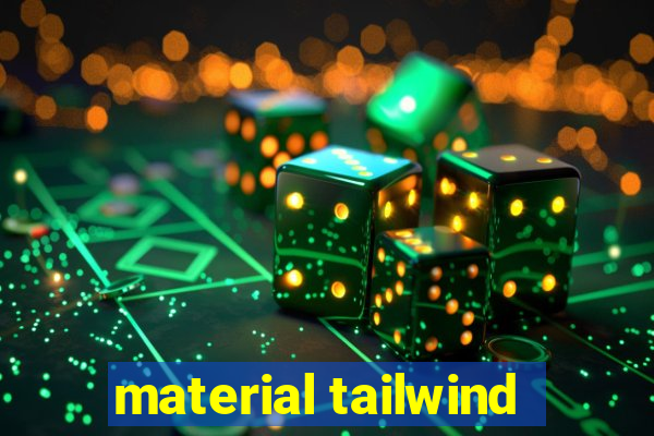 material tailwind