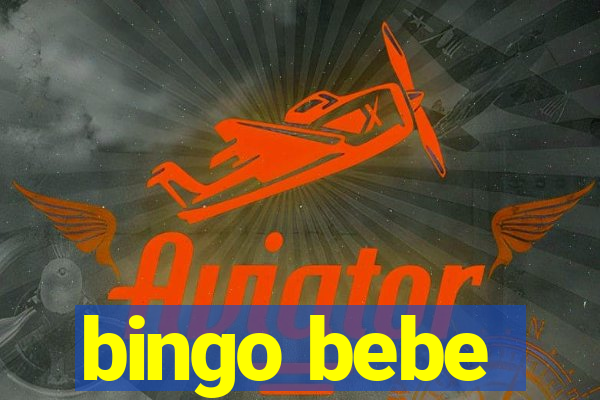 bingo bebe