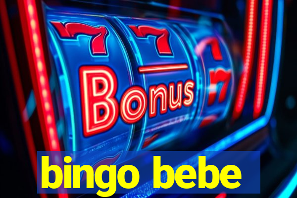 bingo bebe