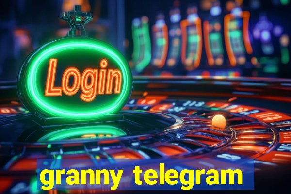 granny telegram