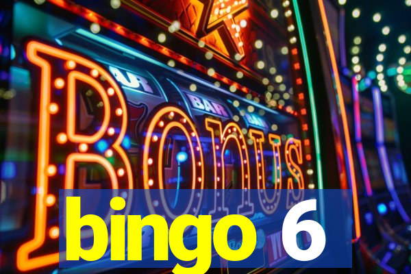 bingo 6