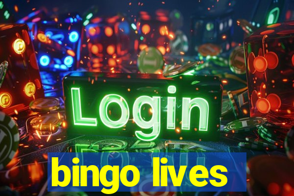 bingo lives