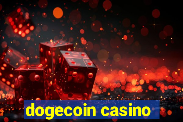 dogecoin casino