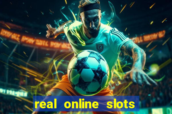 real online slots real money