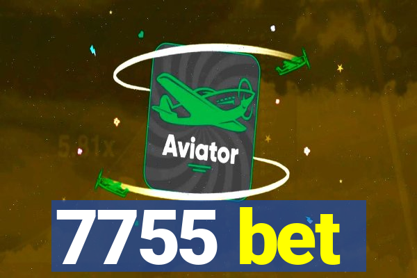 7755 bet