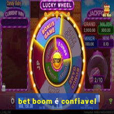 bet boom é confiavel