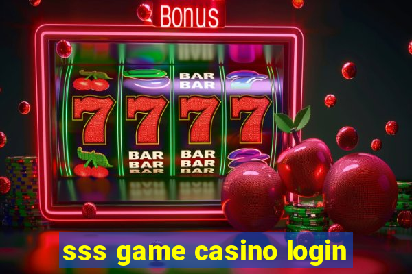 sss game casino login