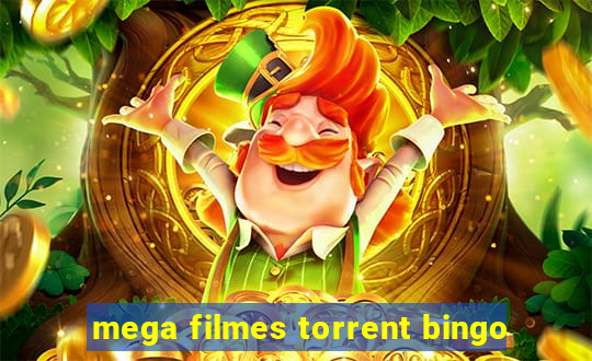 mega filmes torrent bingo