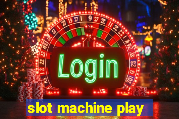 slot machine play