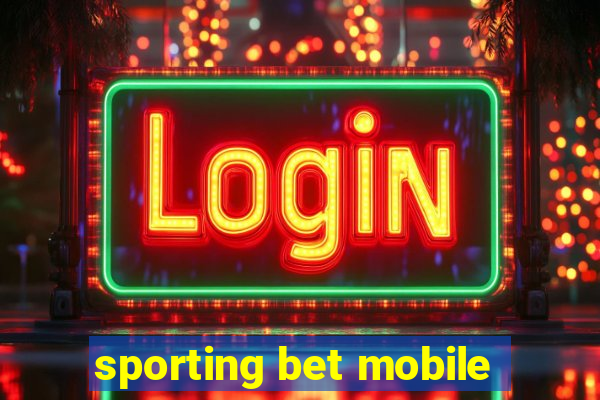 sporting bet mobile