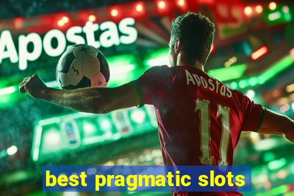 best pragmatic slots