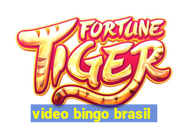 video bingo brasil