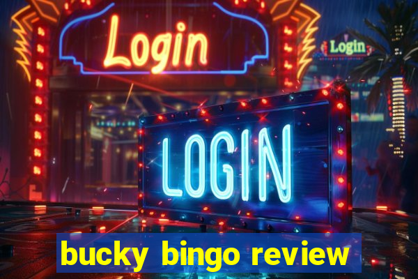 bucky bingo review