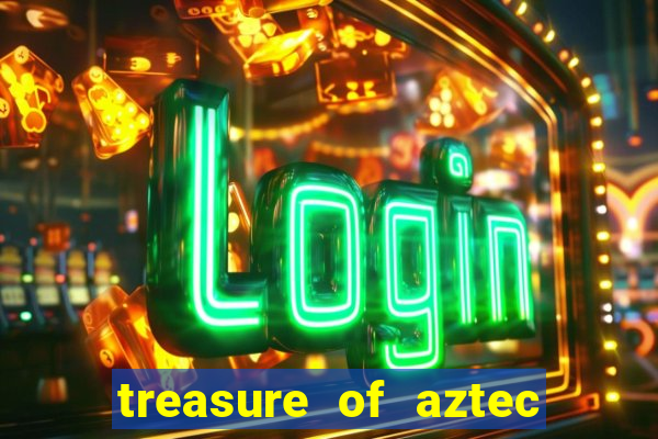 treasure of aztec slot demo