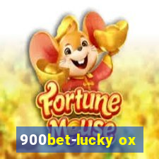 900bet-lucky ox